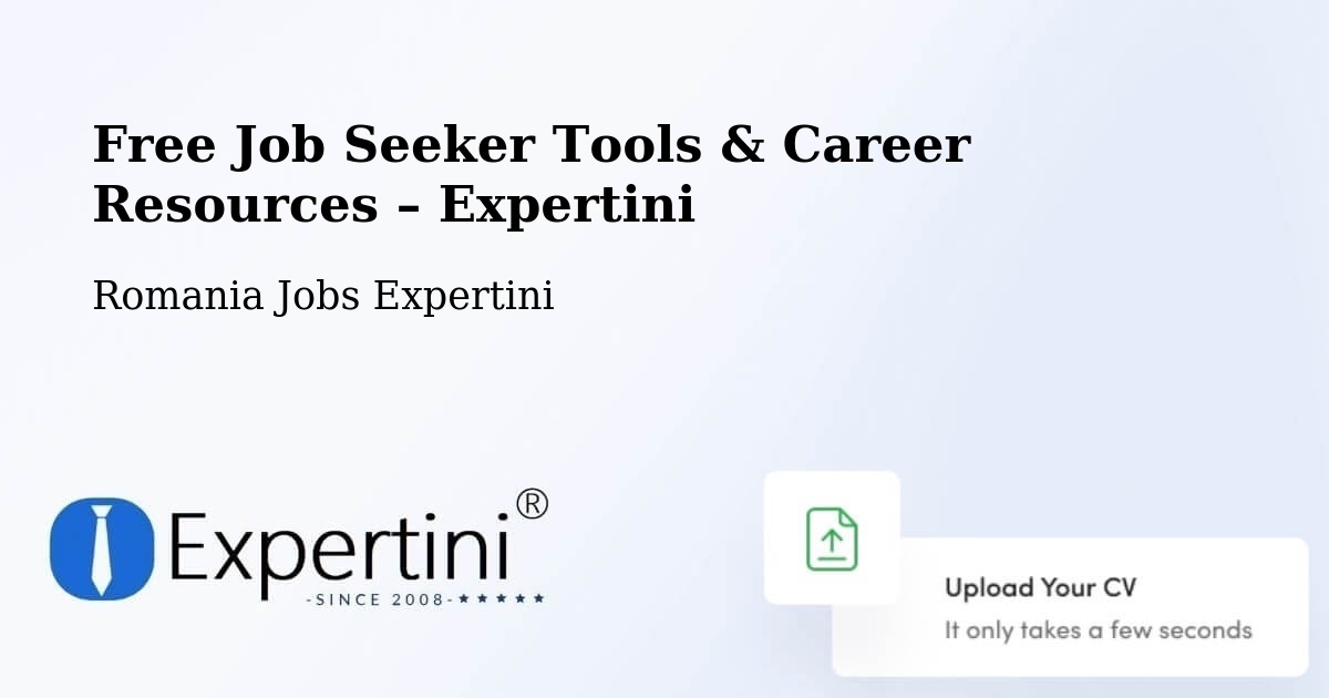 Free Job Seeker Tools & Career Resources – Păcureţi - Păcureţi, Romania Jobs Expertini