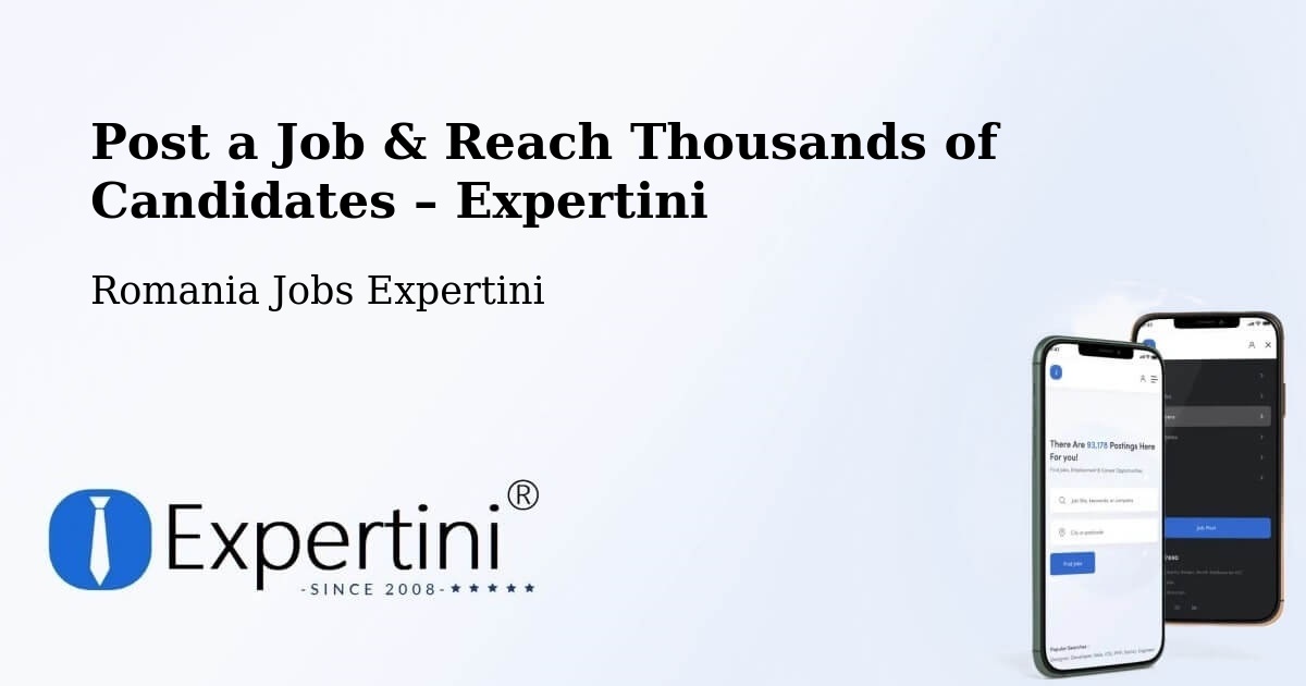 Post a Job in Păcureţi – Hire the Right Talent - Păcureţi, Romania Jobs Expertini