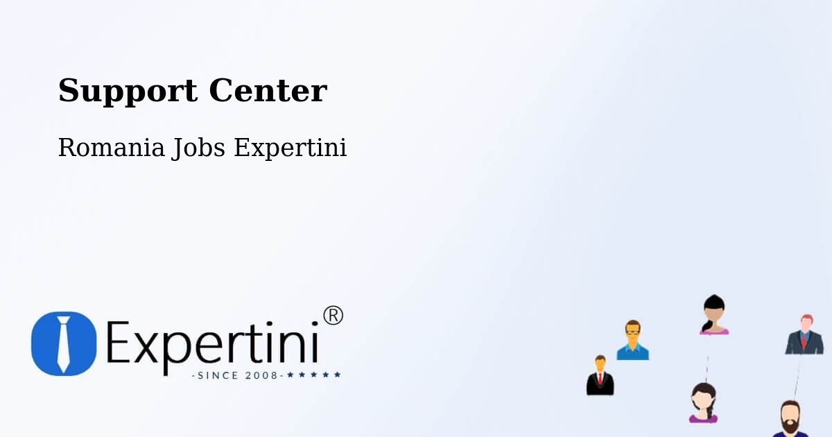 Support Services – Păcureţi - Romania Jobs Expertini