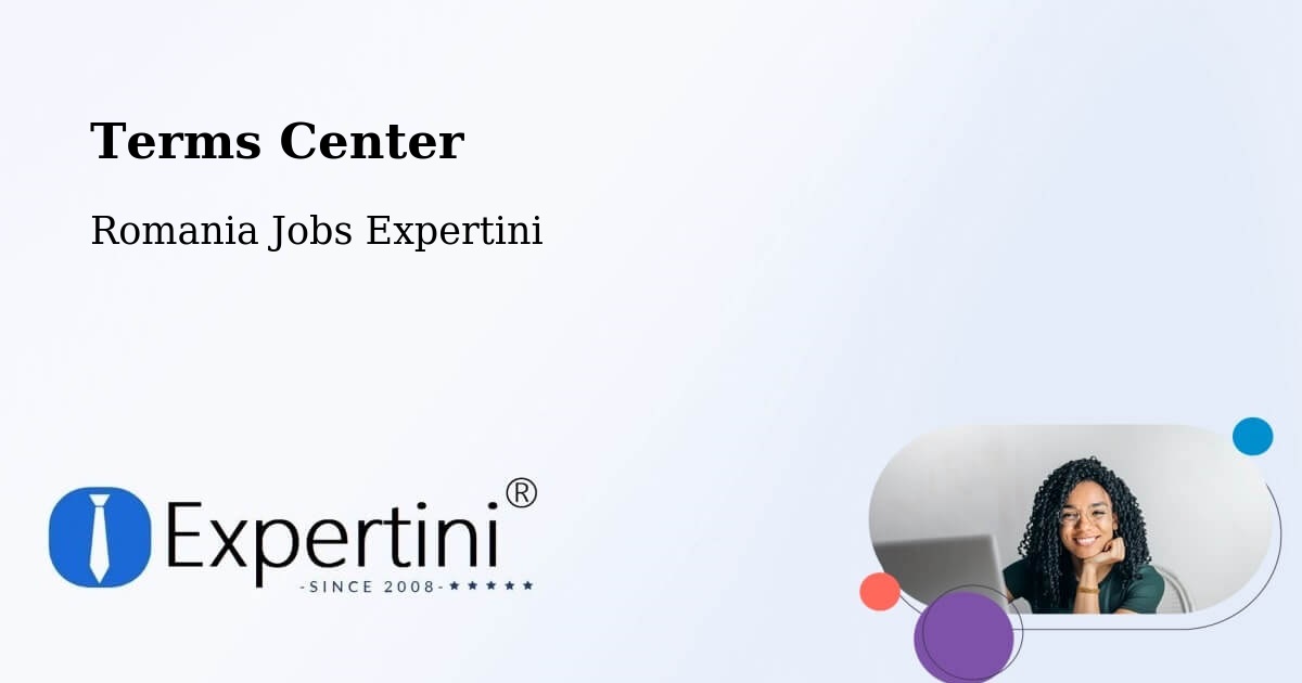 Terms of Service – Păcureţi - Romania Jobs Expertini